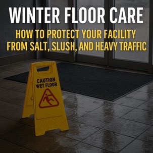 Winter Floor Care image for ChemSource Direct.
